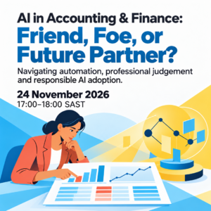 AI in Accounting & Finance webinar, 24 November 2026, 17:00–18:00 SAST. A finance professional points to a shared report beside an AI system.